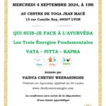 Conférence "Qui suis-je face à l'ayurveda? (vata - pitta - kapha)"